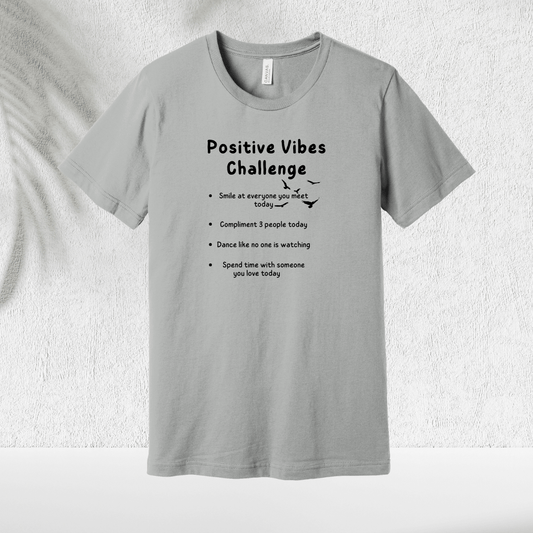 Positive Vibes T-Shirt - Chicasana