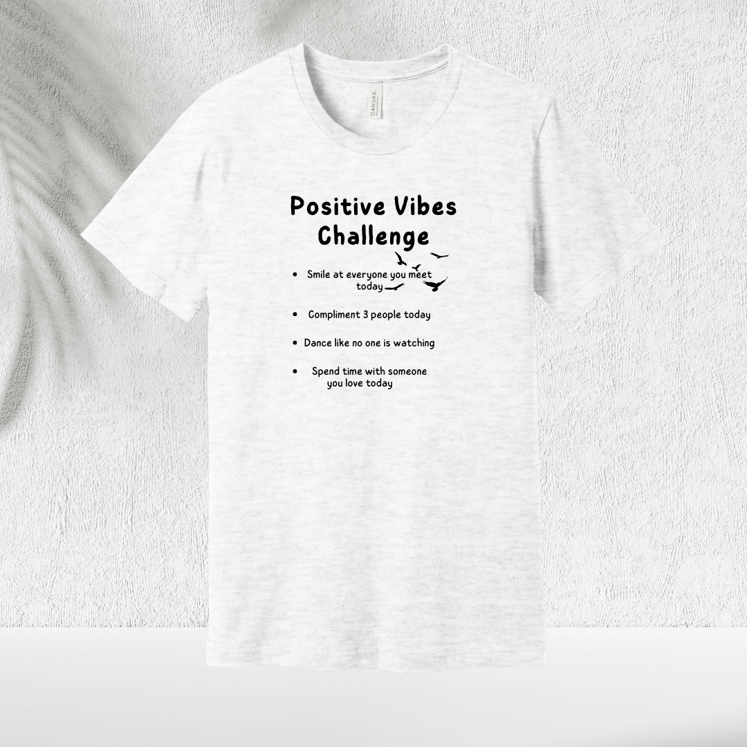 Positive Vibes T-Shirt - Chicasana