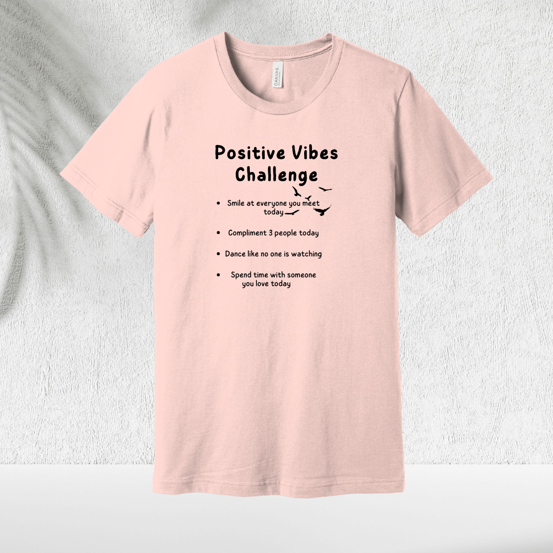 Positive Vibes T-Shirt - Chicasana