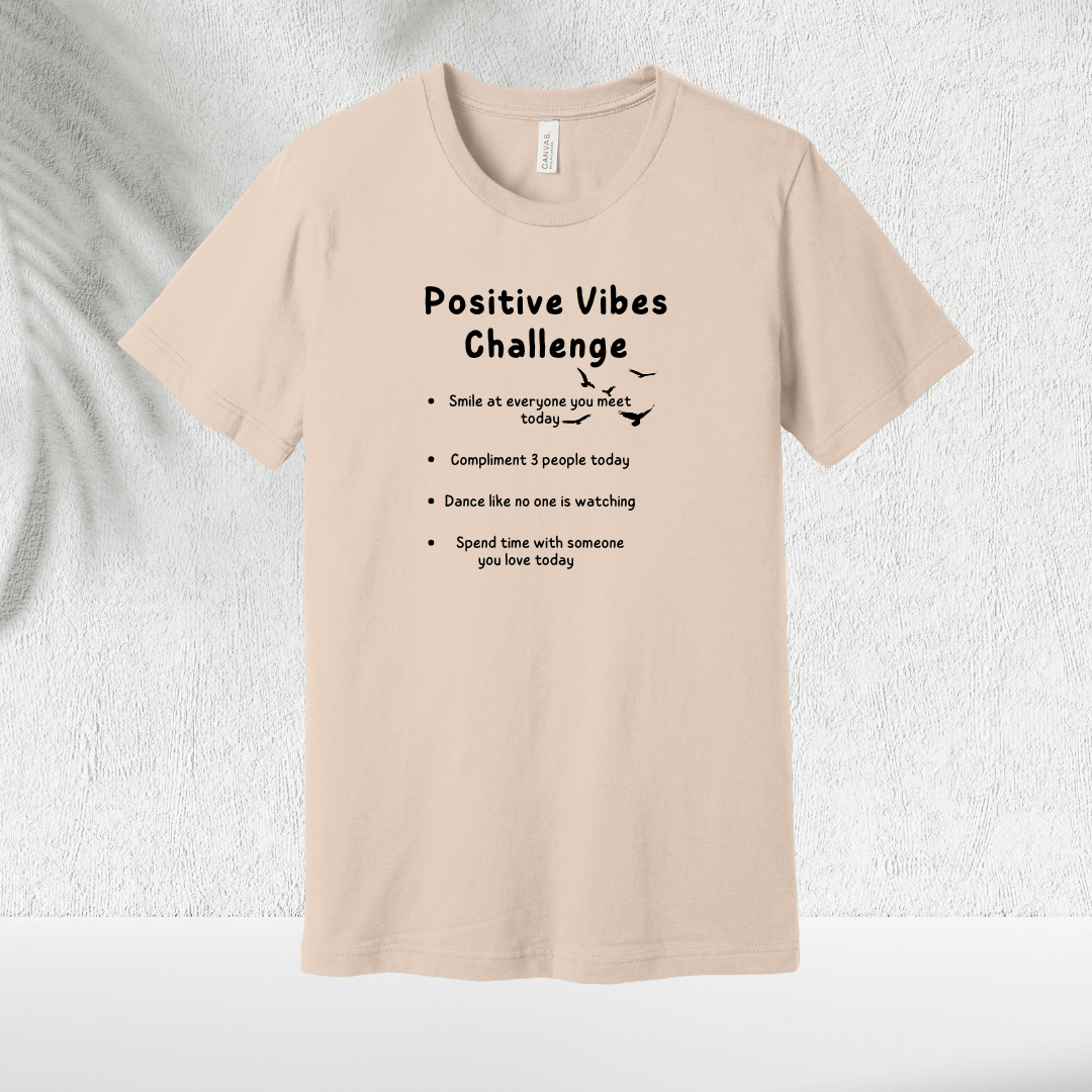Positive Vibes T-Shirt - Chicasana