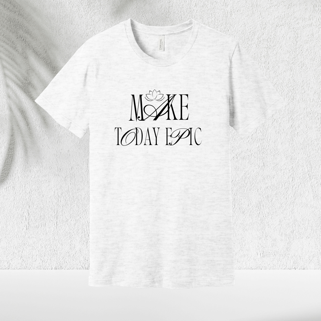 Epic Day T-Shirt - Chicasana